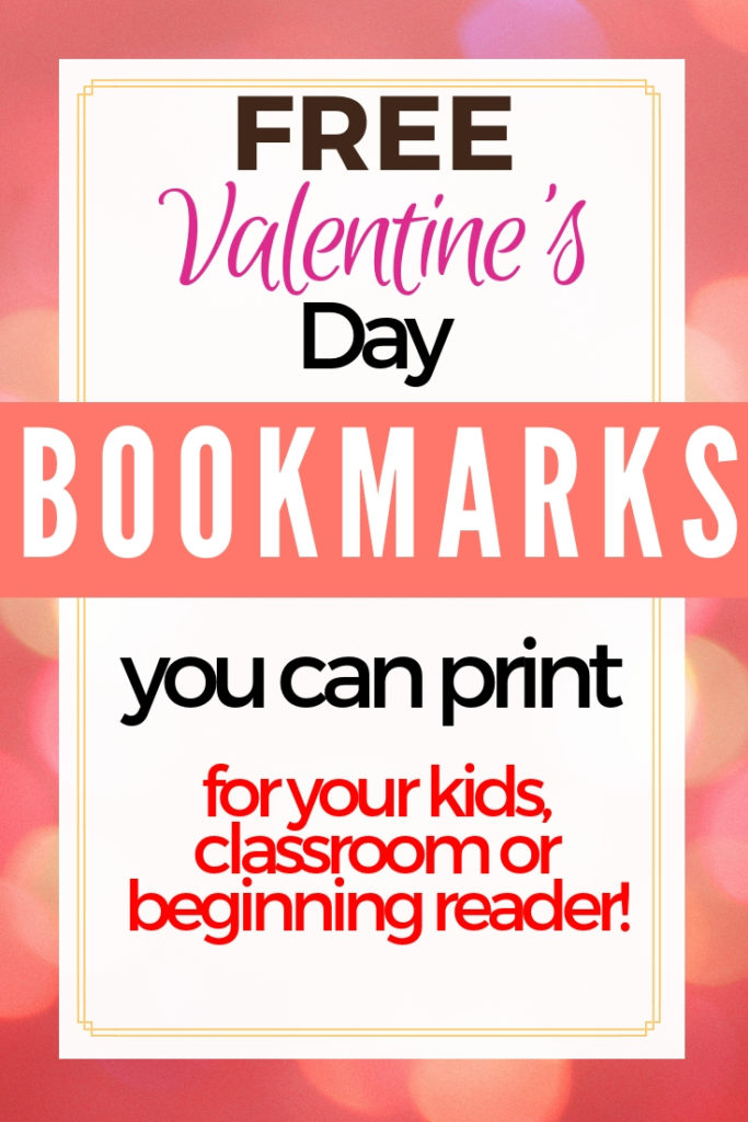 16 Free Printable Valentines Bookmarks PERFECT for Beginning Readers!