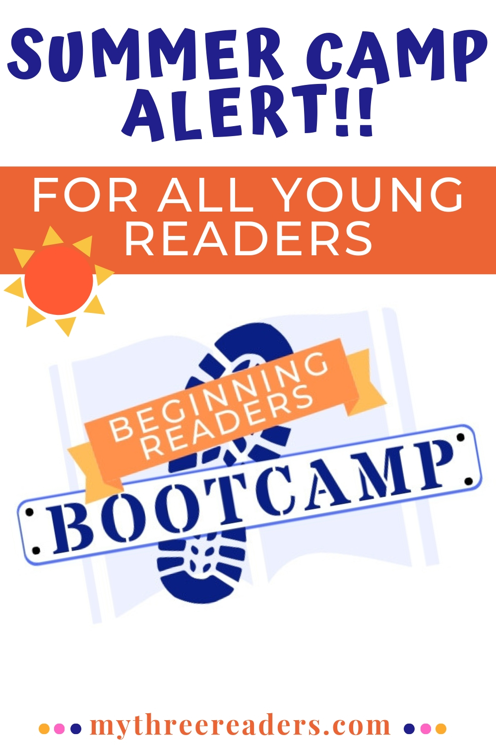 Beginning Readers Bootcamp - Summer Camp Alert!